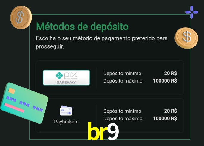 O cassino br9 oferece uma grande variedade de métodos de pagamento